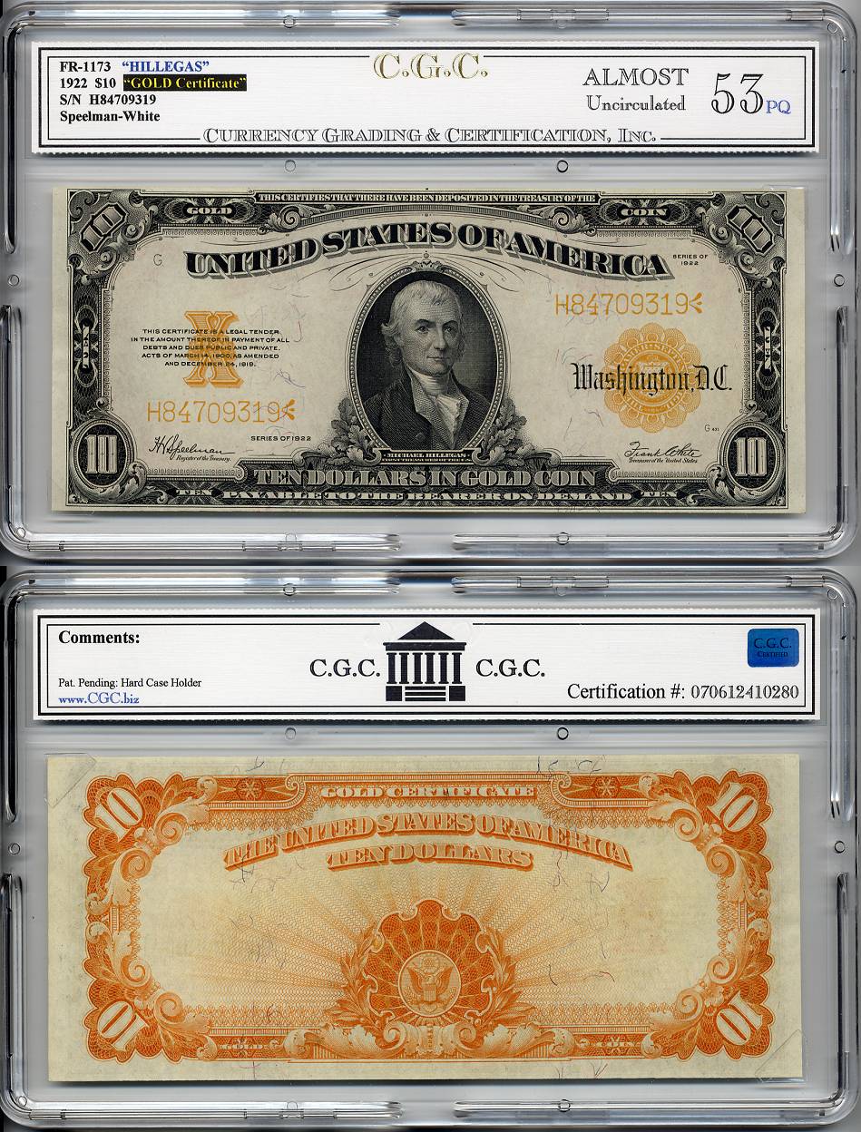 1922 $10 Gold Certificate FR 1173 CGC Graded AU53pq